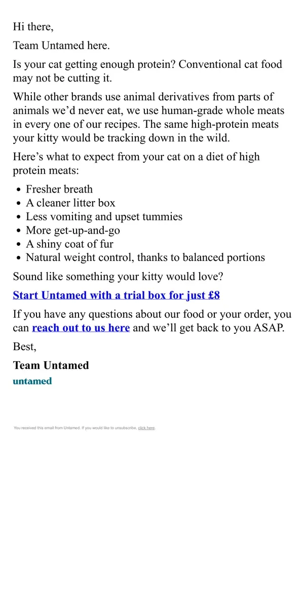 Email from Untamed Cat Food. Is your cat getting enough protein?