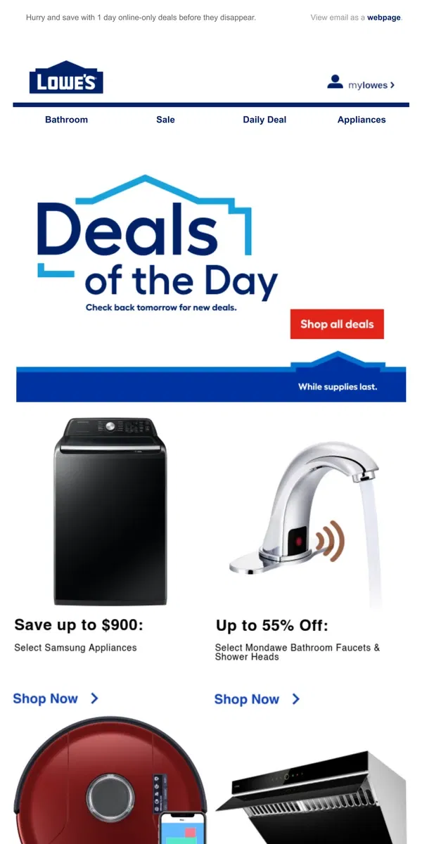 Email from Lowe's. DEALS: Ending tonight at midnight.