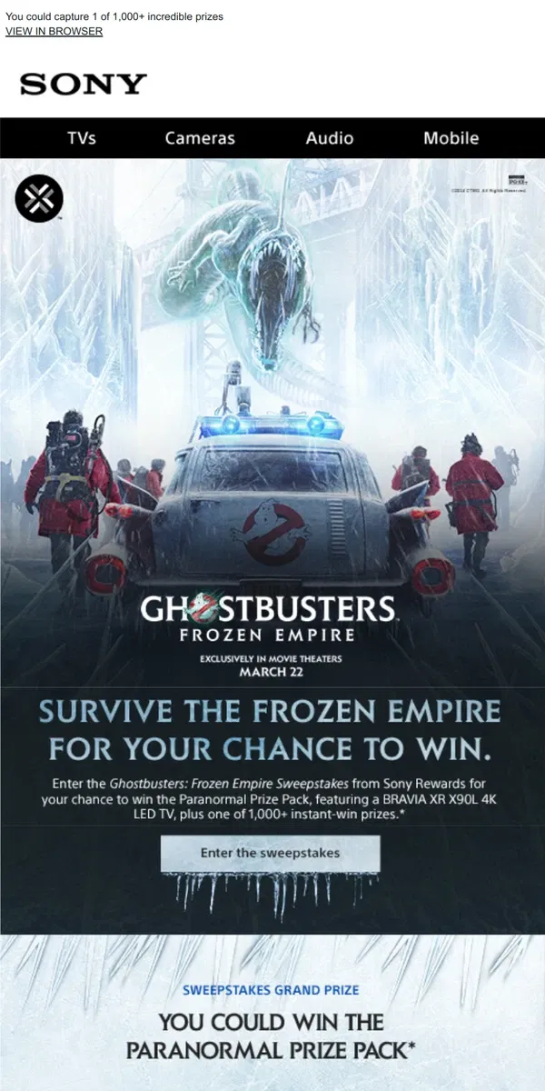 Email from Sony. Enter the Ghostbusters: Frozen Empire Sweepstakes for Your Chance to Score