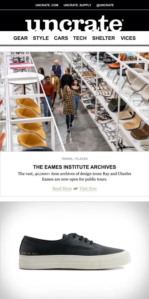 Email from Uncrate. The Eames Institute Archives & more