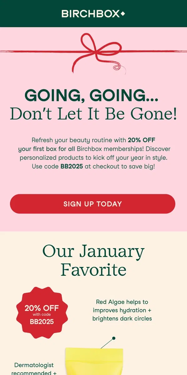 Email from Birchbox. Take 20% Off Your First Box 🌟