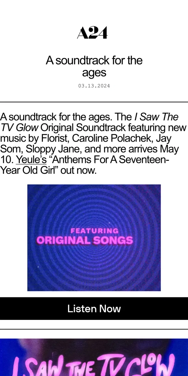 Email from A24. A soundtrack for the ages