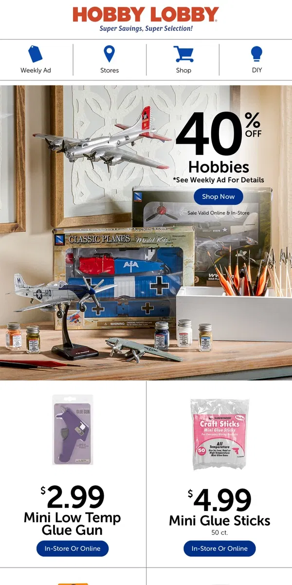 Email from Hobby Lobby. Soar Into Savings ✈️ 40% Off Hobbies