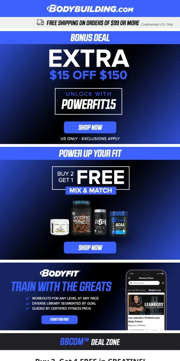 Email from Bodybuilding.com. Buy 2, Get 1 FREE in CREATINE! + NEW Podcast Episode!