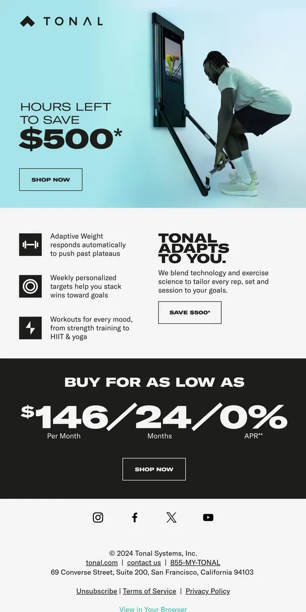 Email from Tonal. Hours left to save $500