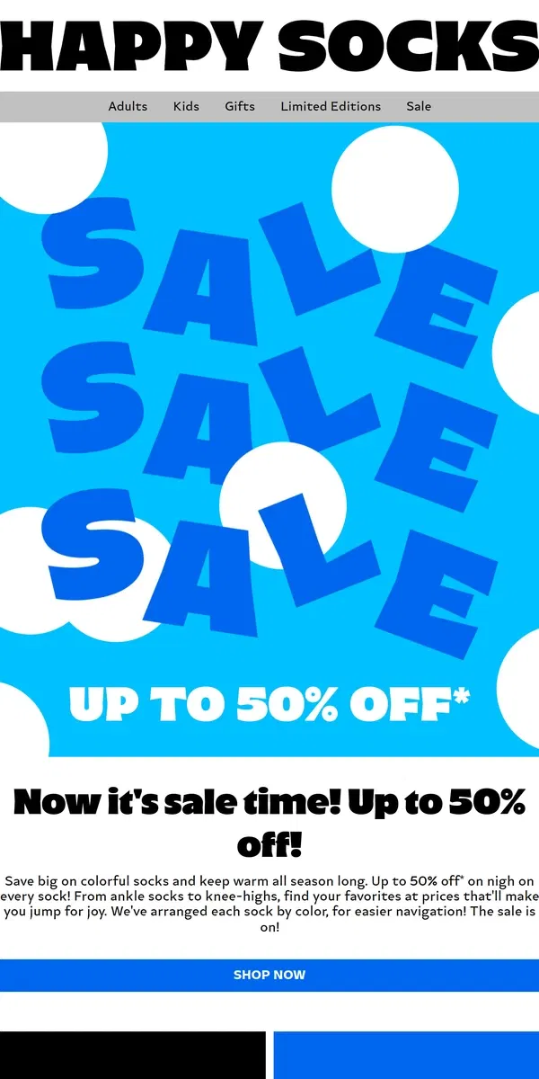 Email from Happy Socks. Colorful Sock Sale. Up to 50% Off!