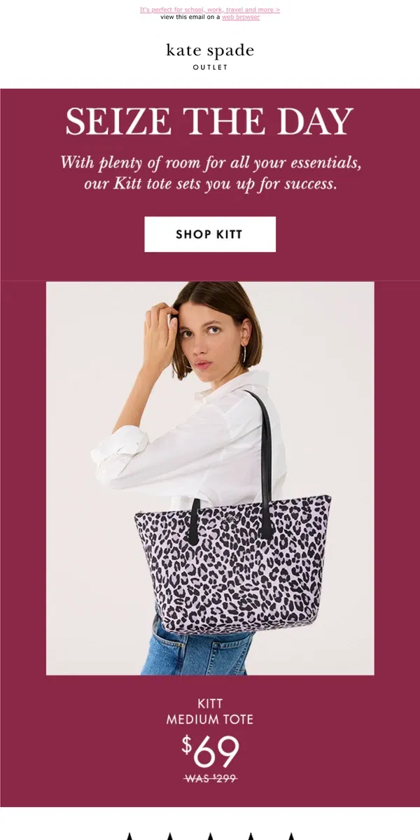 Email from Kate Spade. Our do-everything tote is now $69!