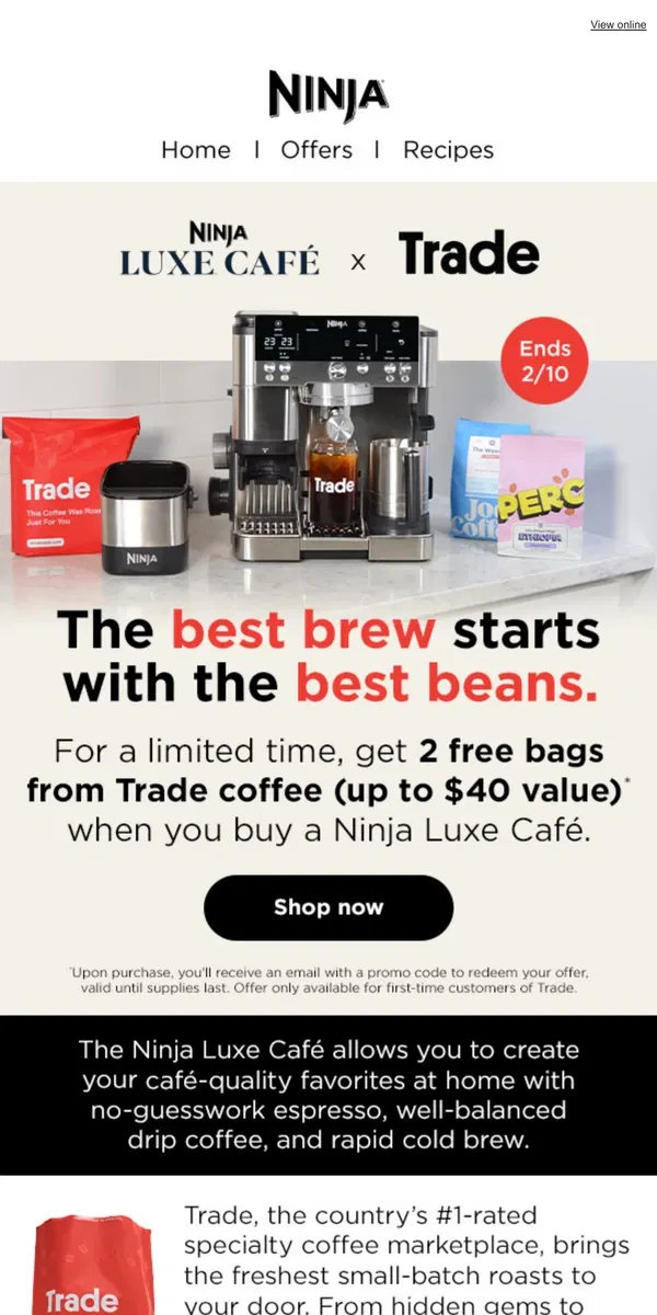 Email from Ninja Kitchen. ENDS SOON: Free coffee beans with a Ninja Luxe™ Café ☕