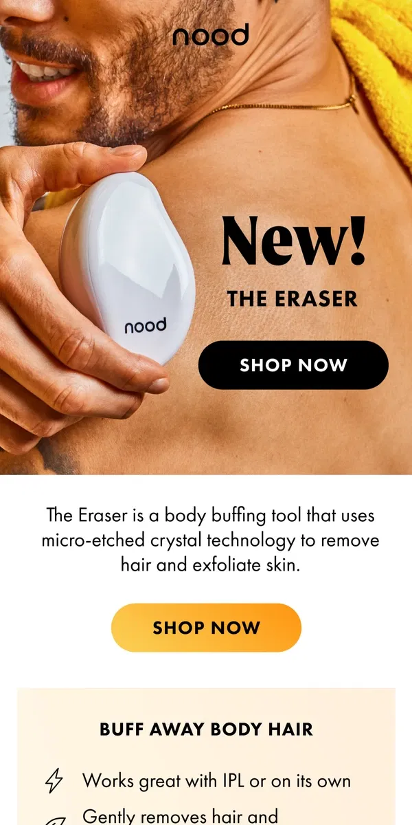 Email from Nood. NEW! Buff Away Hair