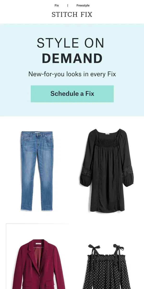 Email from Stitch Fix. Your style forecast looks good