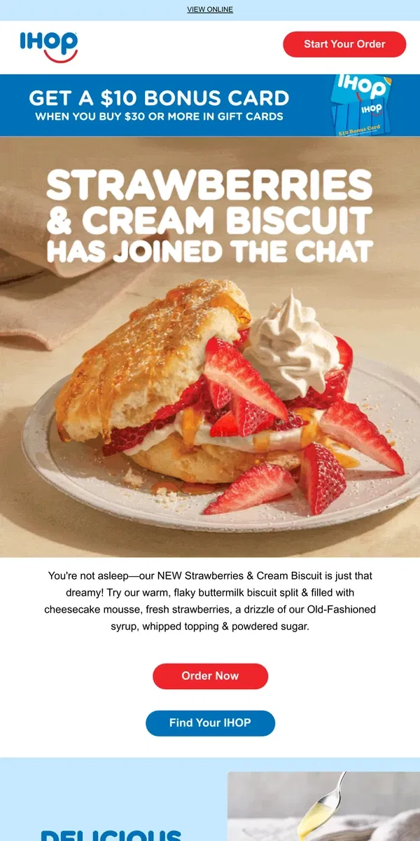 Email from IHOP. Biscuits & Benedicts—need we say more?