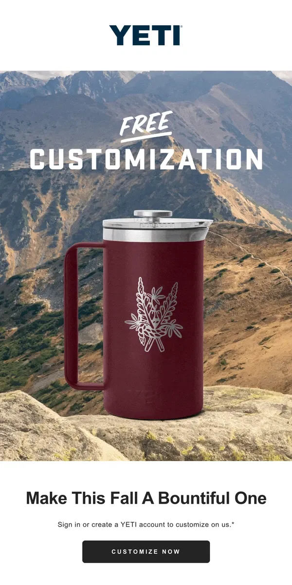 Email from YETI. Free Customization Is Still Rolling