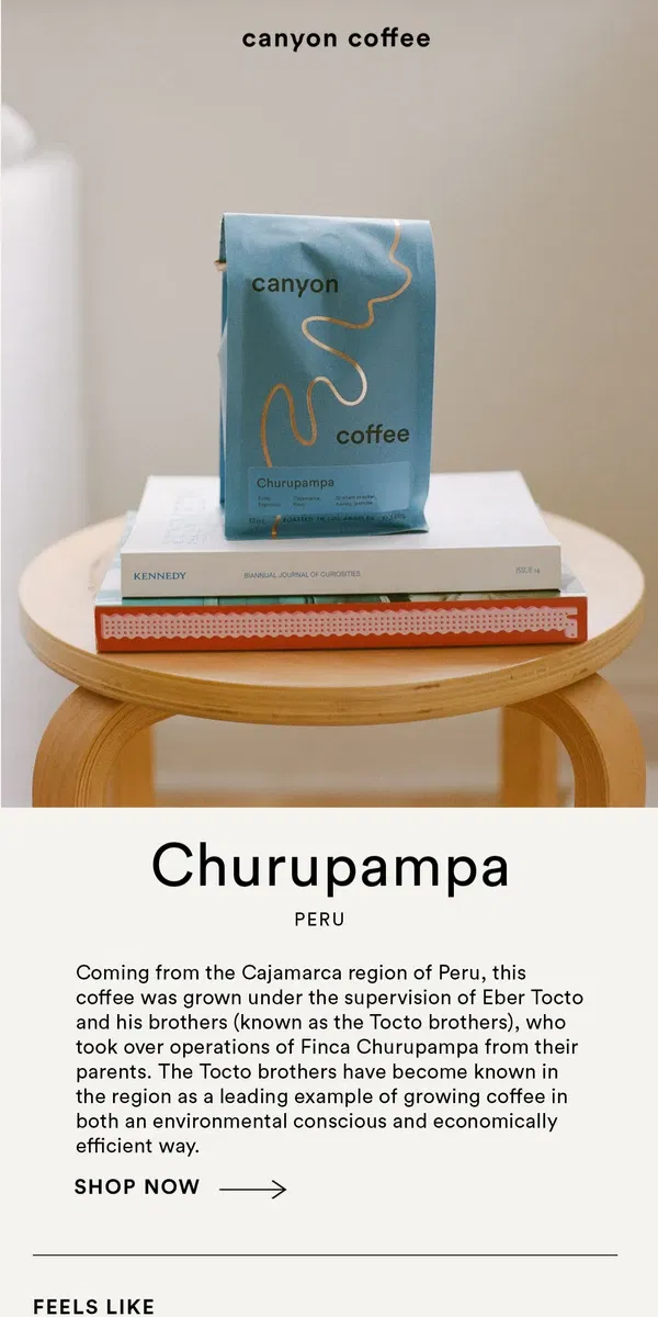 Email from Canyon Coffee. New Coffee from Peru: Churupampa