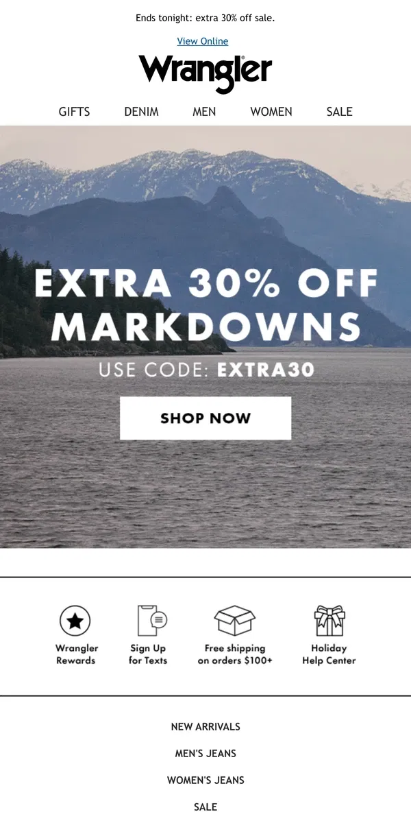 Email from Wrangler. Shorter days, bigger savings