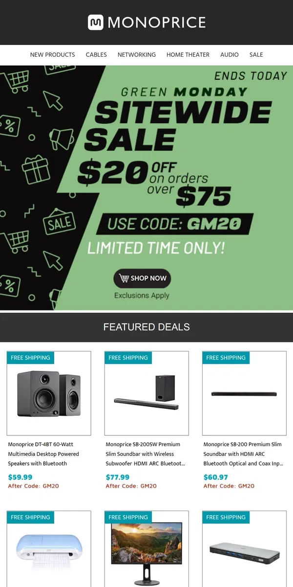 Email from Monoprice. LAST CHANCE TO SAVE | $20 OFF Orders $75+