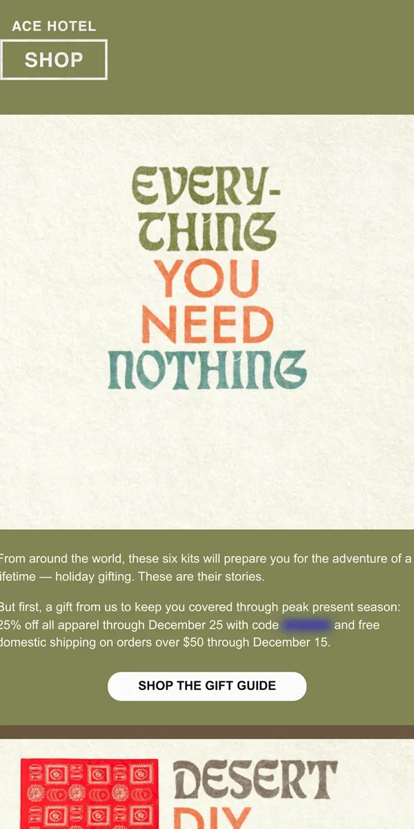 Email from Ace Hotel. Survive peak present season with the Ace Gift Guide