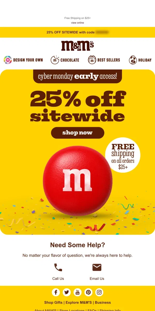 Email from M&M's. 🔔 Just for YOU, EARLY Cyber Monday Savings Start Now!