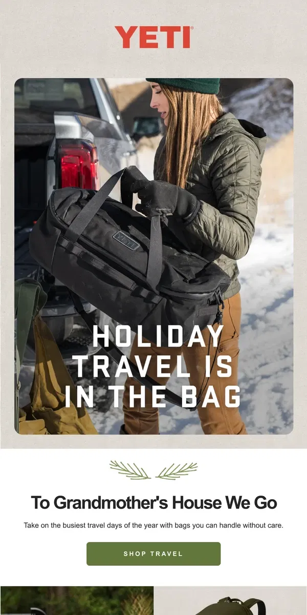 Email from YETI. Take On The Holiday Hustle And Bustle