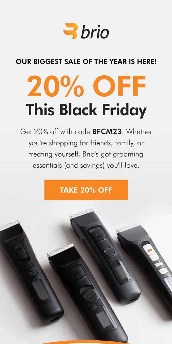 Email from Brio Product Group. Black Friday Alert: Enjoy 20% OFF