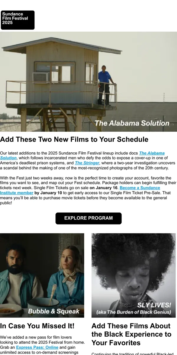 Email from Sundance. New Films Added to the 2025 Lineup!