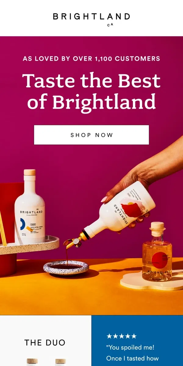 Email from Brightland. “Bursting with Delicious Flavor” 💥