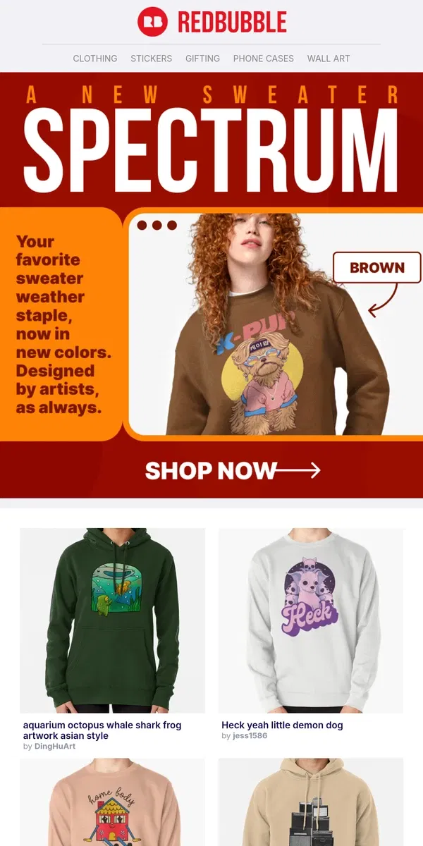 Email from Redbubble. JUST IN: New Hoodie & Sweatshirt Colors