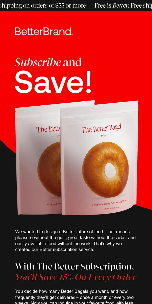 Email from BetterBrand. Better Bagels, Regular Shipments