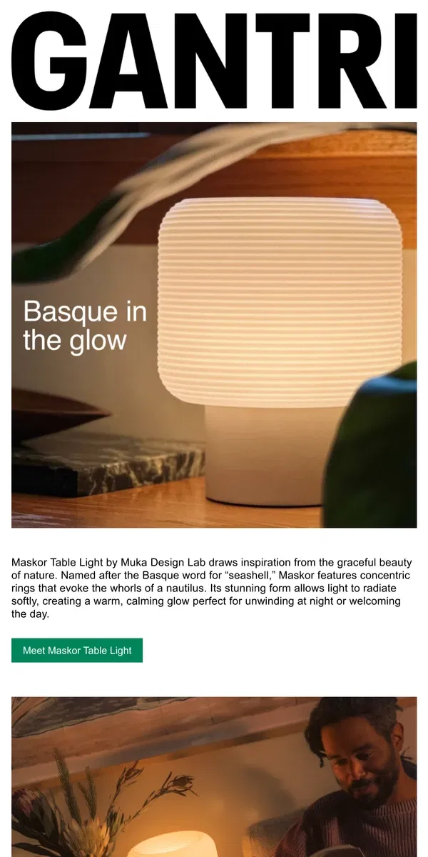 Email from Gantri. Behind the design: Maskor Table Light