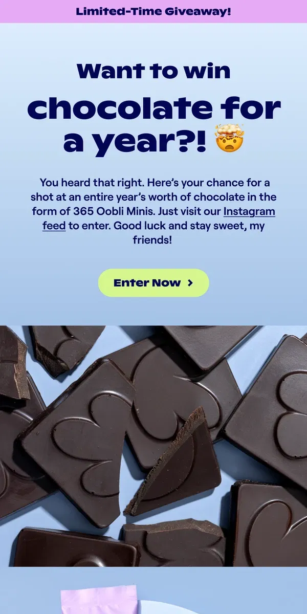 Email from Oobli. Free Chocolate For A Year!?