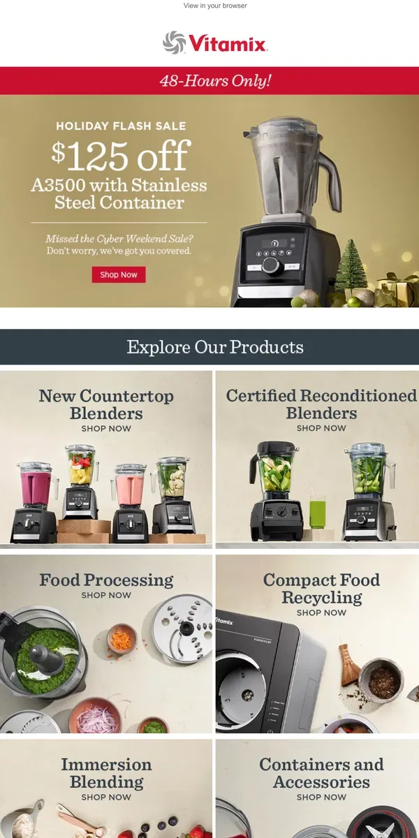 Email from Vitamix. Holiday FLASH Sale | Get $125 Off A3500 with Stainless Steel Container