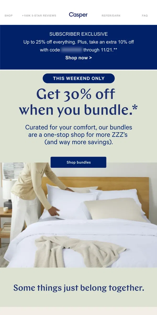 Email from Casper. This weekend only: 30% off all bundles.