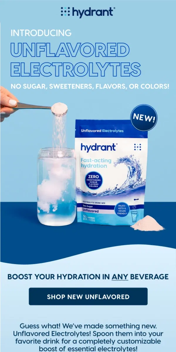 Email from Hydrant. Boost Your Hydration with Unflavored Electrolytes.