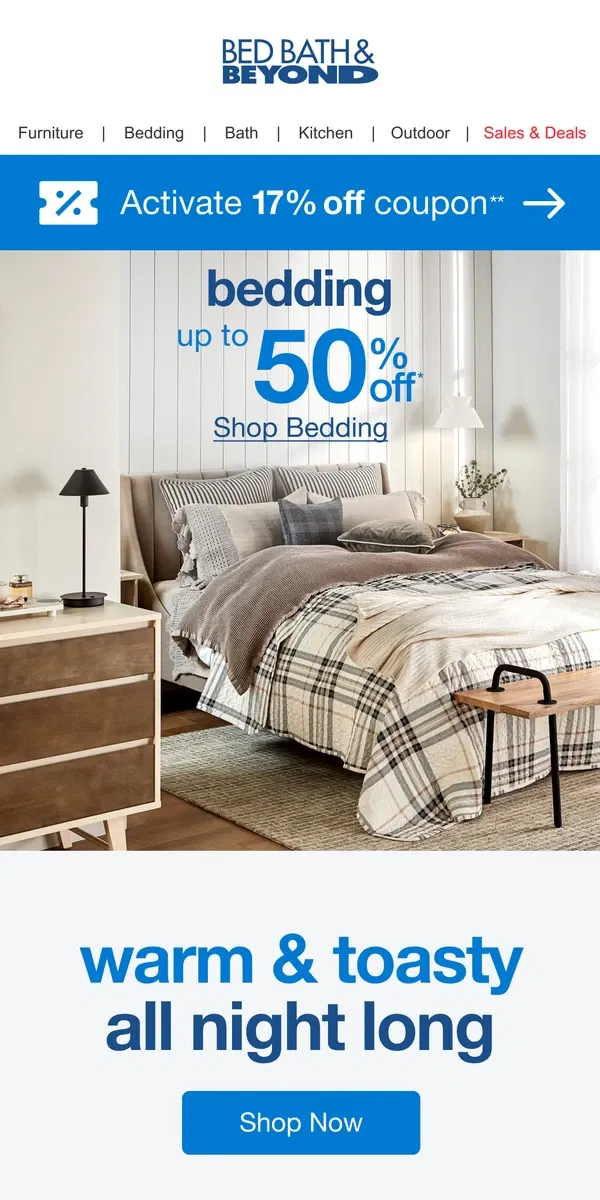 Email from Bed Bath & Beyond. Tis the Season to Get Comfy in Bed