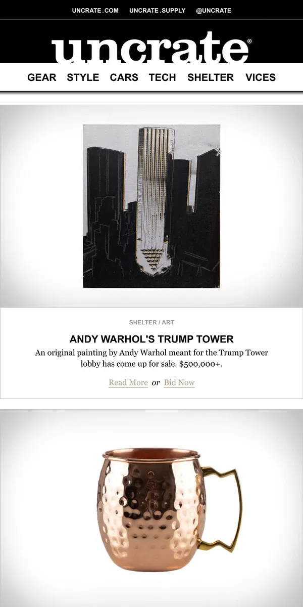 Email from Uncrate. Andy Warhol's Trump Tower & more