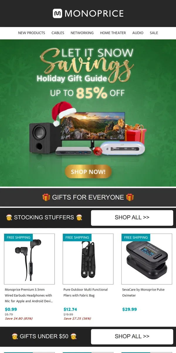 Email from Monoprice. 🎁 Stocking Stuffers Under $25, Gifts Under $50, Gifts Under $100, and More!