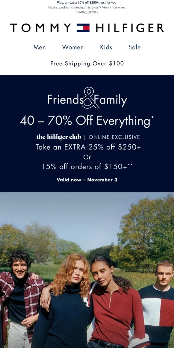 Email from Tommy Hilfiger. DON'T WAIT | 40–70% off EVERYTHING for Friends & Family