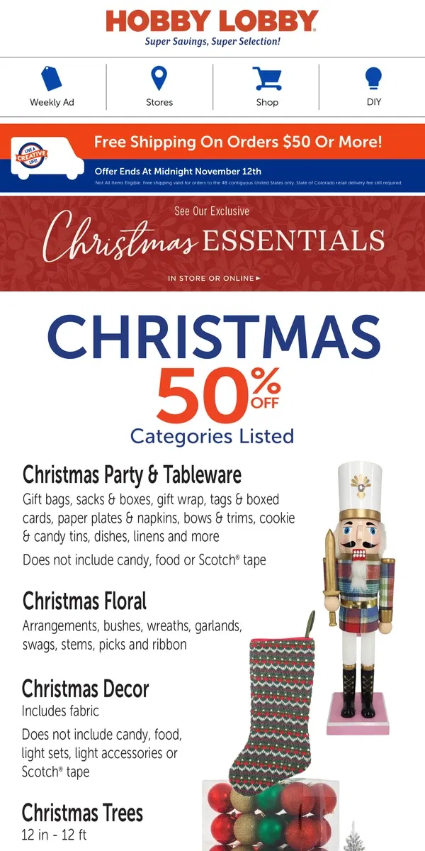 Email from Hobby Lobby. ‘Tis The Season For 50% Off Christmas 🎄