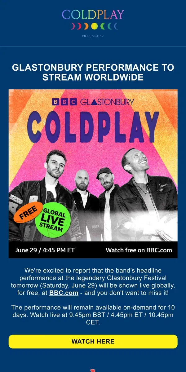 Email from Coldplay. 📺 Watch Coldplay at Glastonbury