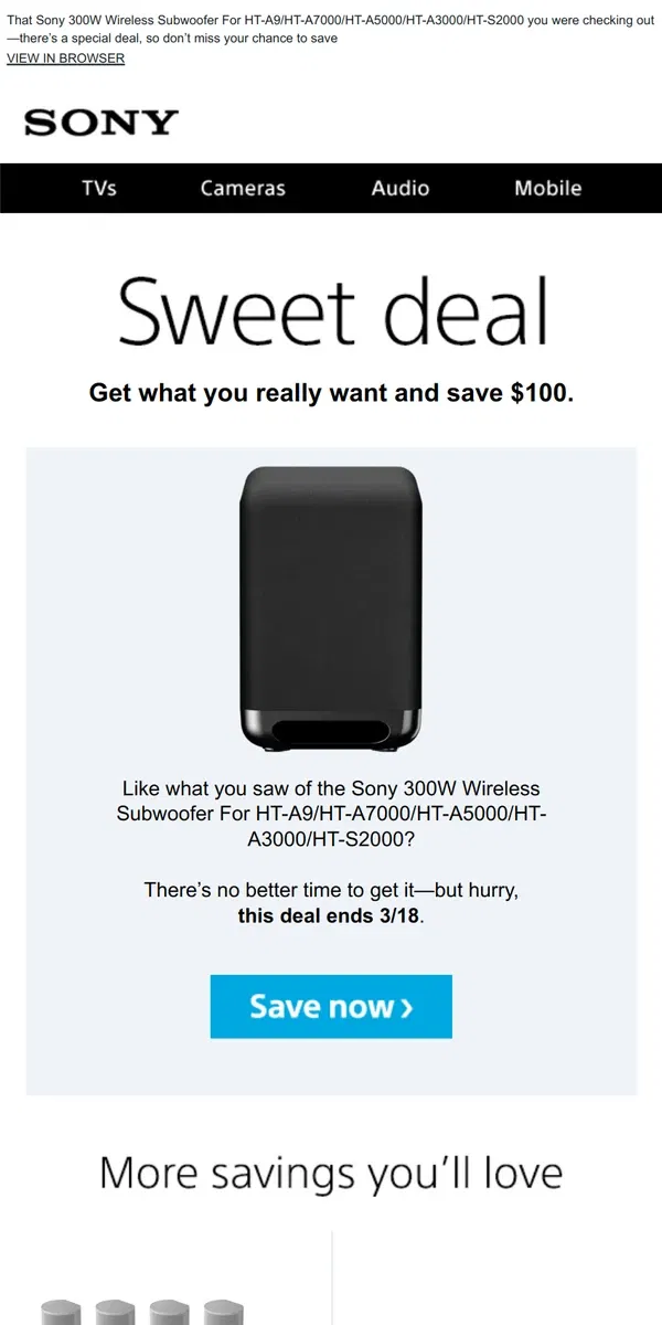 Email from Sony. You Saw It, You Loved It, Now Get It | Plus, Save $100