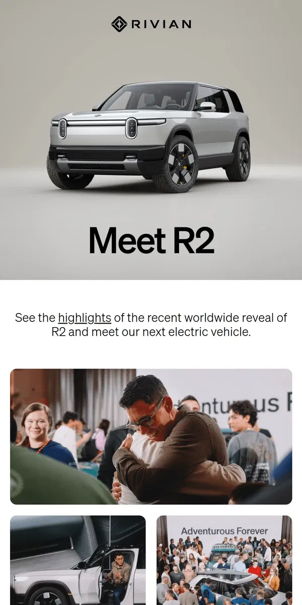 Email from Rivian. Did you see the R2 livestream?