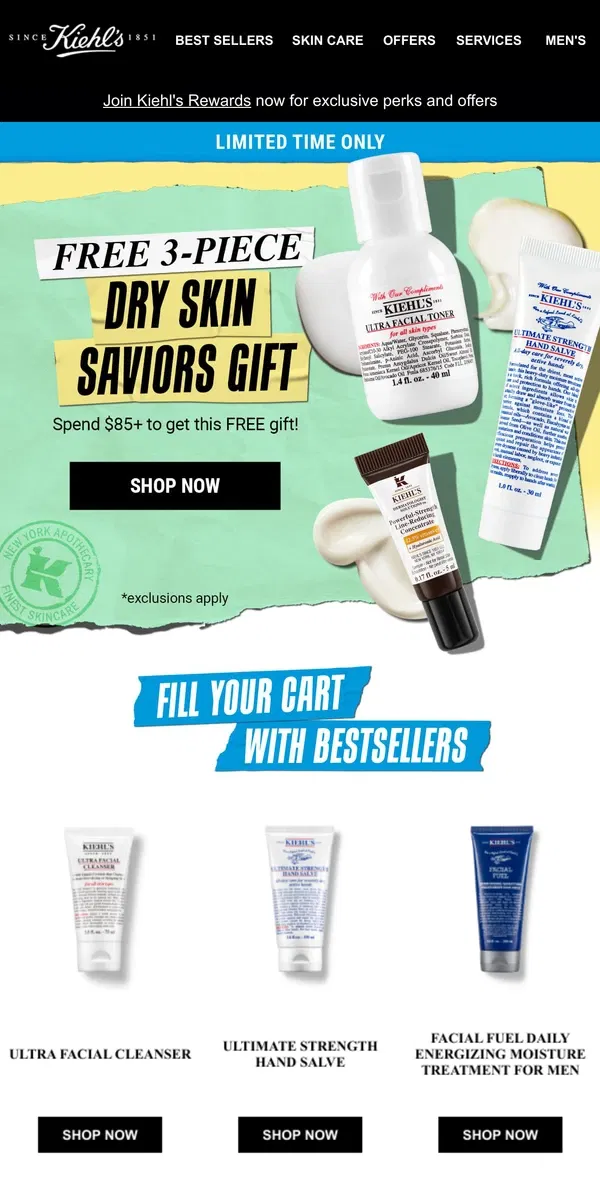 Email from Kiehl's. Don't Forget Your FREE 3-Piece Skincare Gift!