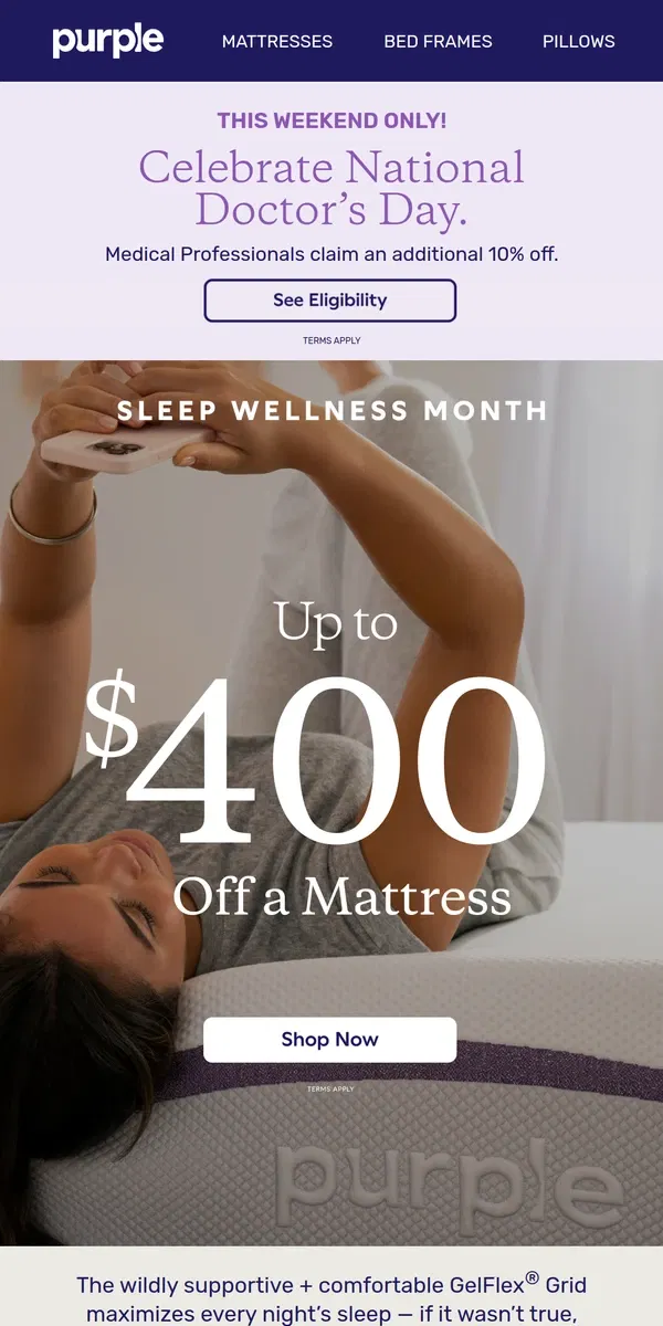 Email from Purple. Up to $400 Off a Mattress