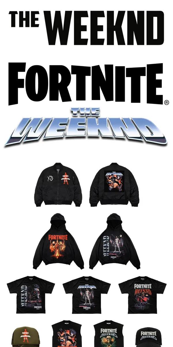 Email from The Weeknd. THE WEEKND X FORTNITE COLLECTION