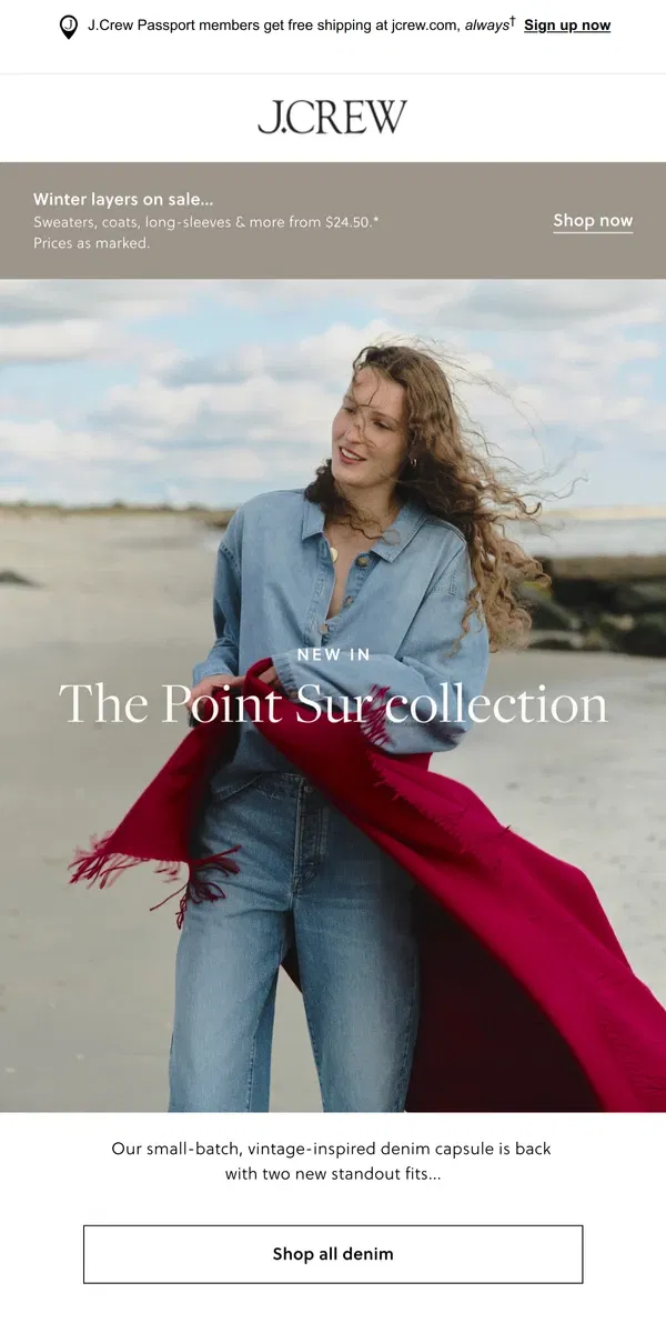 Email from J.Crew. New small-batch Point Sur denim