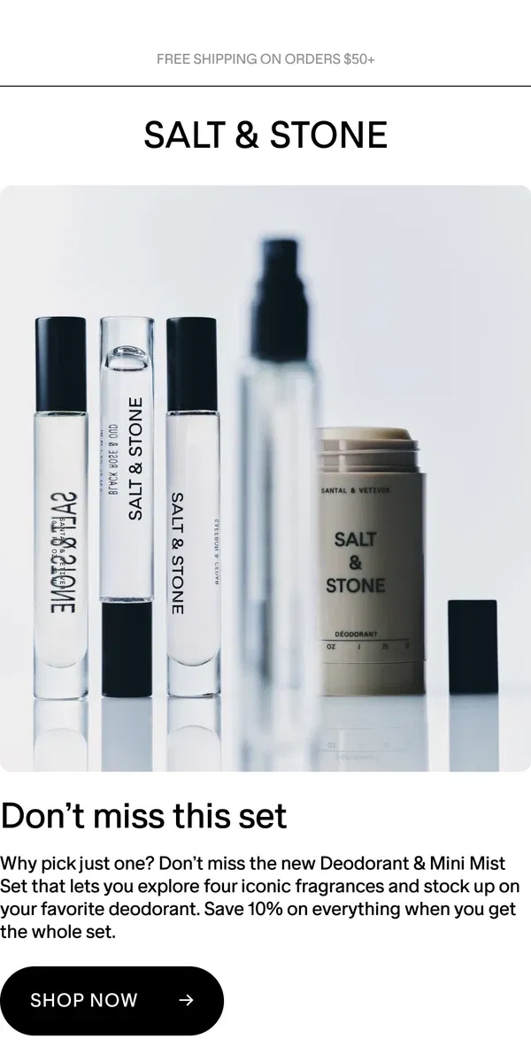 Email from SALT & STONE. Meet the new Deodorant & Mini Mist Set