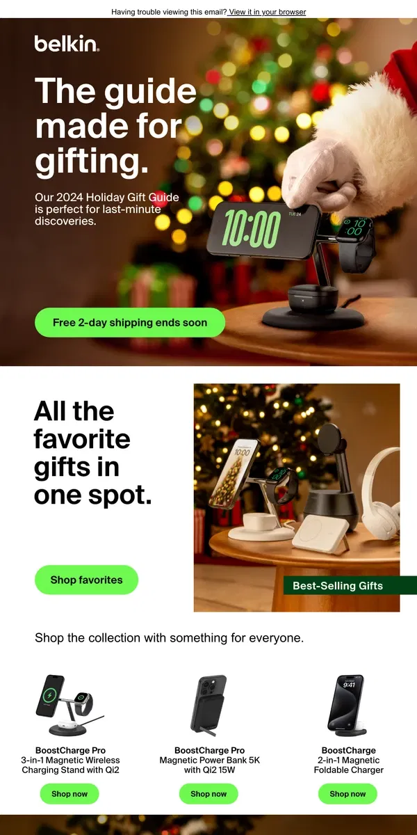 Email from Belkin. 🎄 Free 2-Day Shipping + Holiday Delivery ends tomorrow