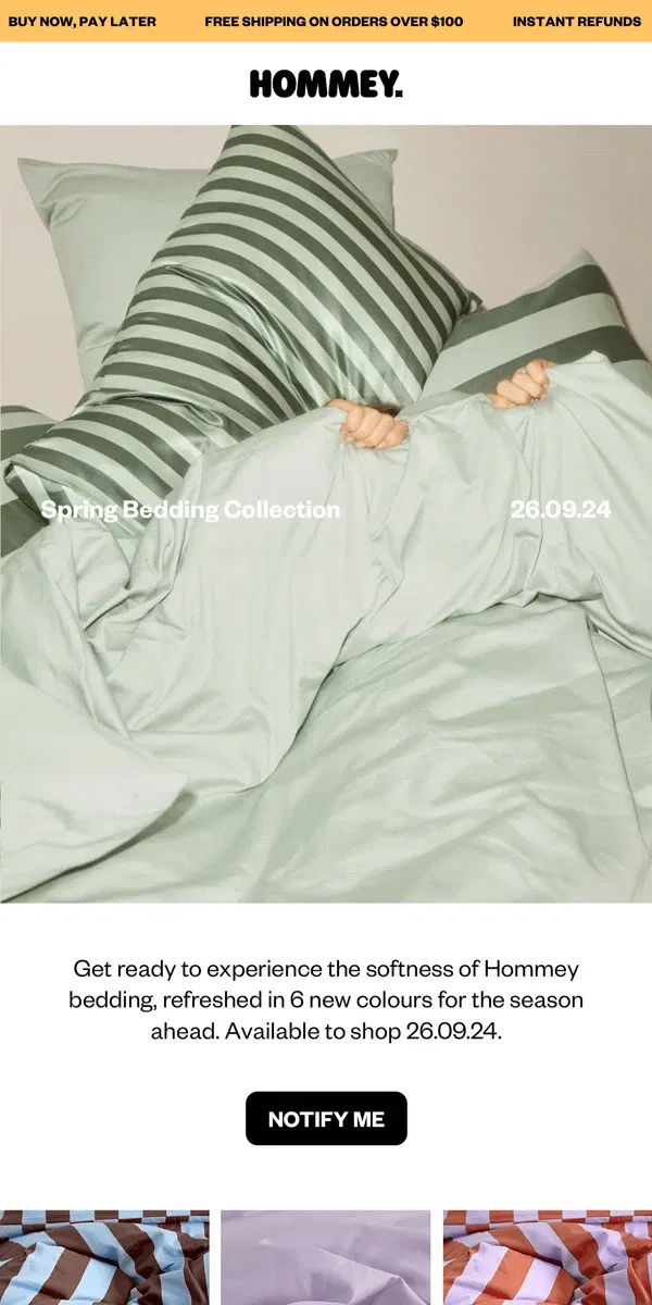 Email from Hommey. Coming Soon: New Bedding Colours 🩵🤎