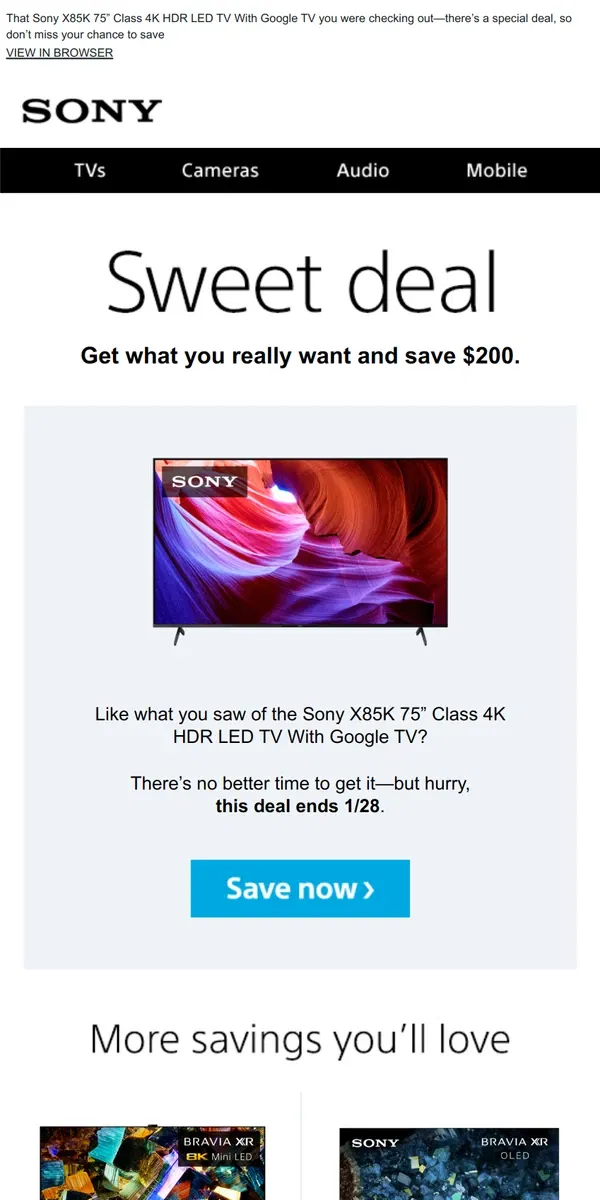 Email from Sony. You Saw It, You Loved It, Now Get It | Plus, Save $200