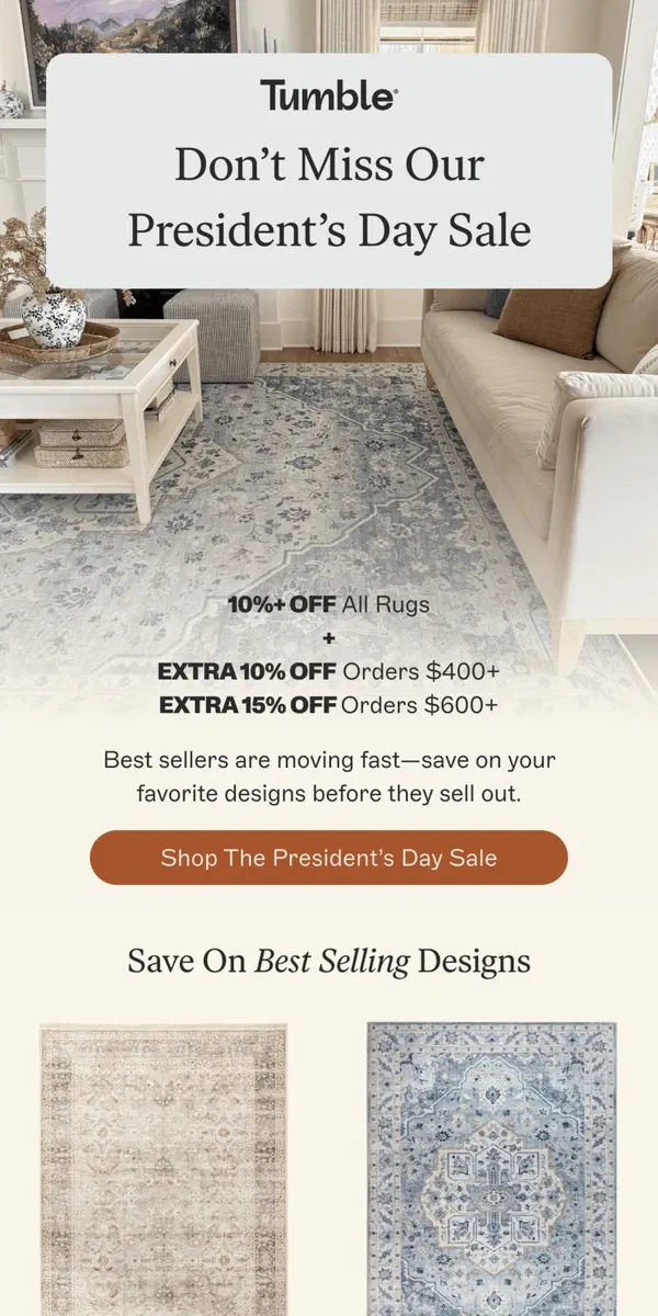 Email from Tumble. President's Day Savings: Save Big on a Home Refresh