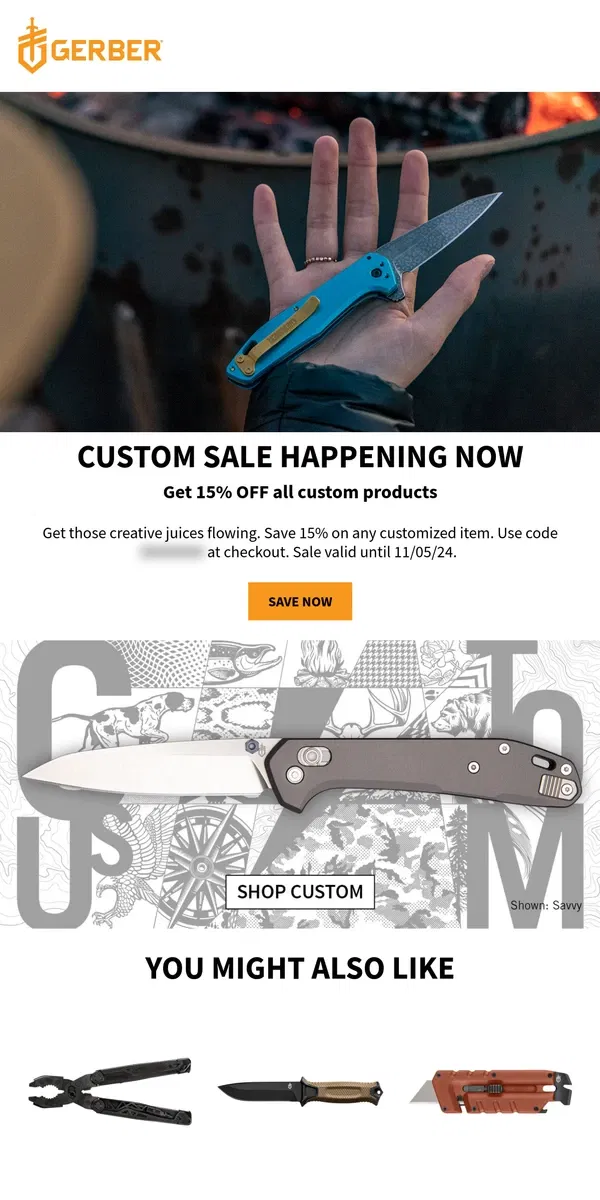 Email from Gerber Gear. Don't miss 15% OFF on custom orders